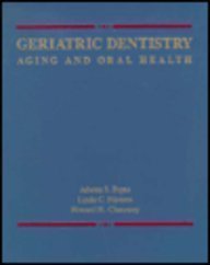 Beispielbild fr Geriatric Dentistry : Aging and Oral Health zum Verkauf von Better World Books