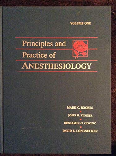 Imagen de archivo de Principles and Practice of Anesthesiology a la venta por Ergodebooks