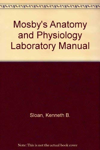 Beispielbild fr Mosby's Anatomy and Physiology Laboratory Manual zum Verkauf von Book Lover's Warehouse