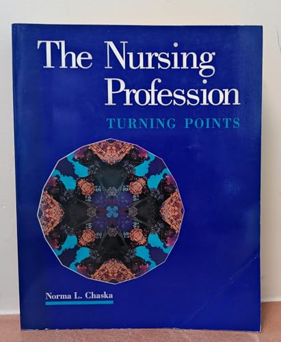 Stock image for The Nursing Profession: Turning Points for sale by HPB-Red