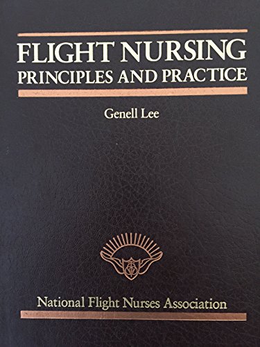 Flight Nursing: Principles and Practice