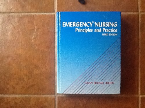 Beispielbild fr Emergency Nursing : Principles and Practice zum Verkauf von Better World Books