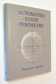 9780801663130: Automated Static Perimetry