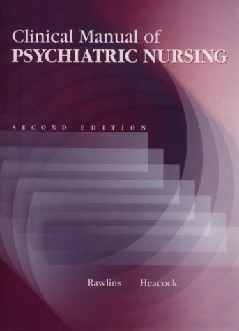 Stock image for Clinical Manual of Psychiatric Nursing for sale by Better World Books