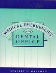 Medical Emergencies in the Dental Office