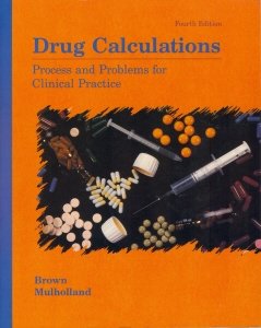 9780801664304: Drug Calculations: Process and Problems for Clinical Practice