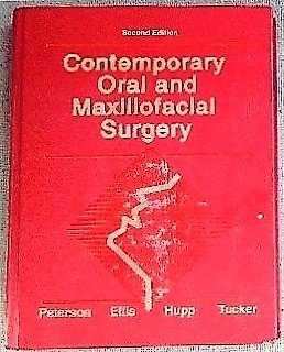 Imagen de archivo de Contemporary Oral and Maxillofacial Surgery a la venta por Books of the Smoky Mountains