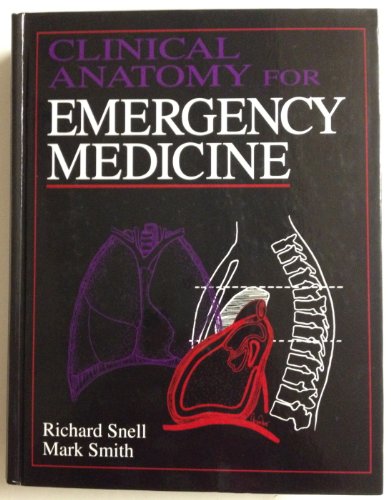 Stock image for Clinical Anatomy for Emergency Medicine for sale by ZBK Books
