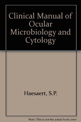 9780801665752: Clinical Manual of Ocular Microbiology and Cytology