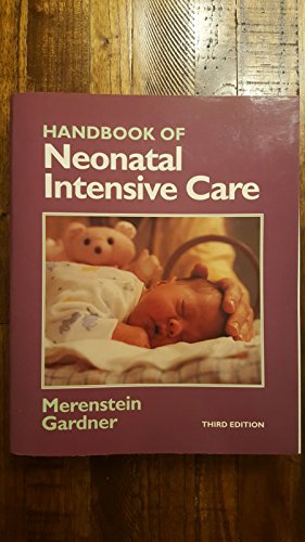 Stock image for Handbook of Neonatal Intensive Care for sale by Front Cover Books