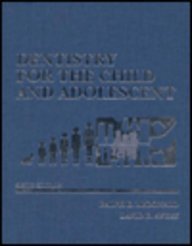 Dentistry for the Child and Adolescent (9780801667053) by McDonald, Ralph E.; Avery, D.R.