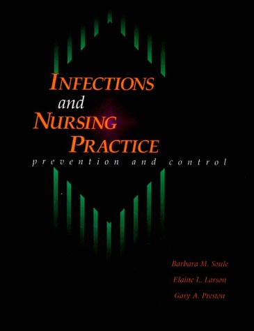 Beispielbild fr Infection and Nursing Practice : Prevention and Control zum Verkauf von Better World Books