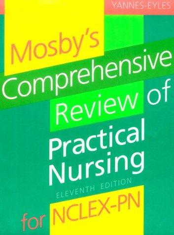Stock image for Mosby's Comprehensive Review of Practical Nursing (MOSBY'S COMPREHENSIVE REVIEW OF PRACTICAL NURSING FOR NCLEX-PN) for sale by WorldofBooks