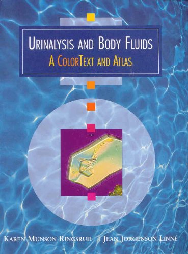 Stock image for Urinalysis and Body Fluids: A Color Text and Atlas for sale by ThriftBooks-Dallas