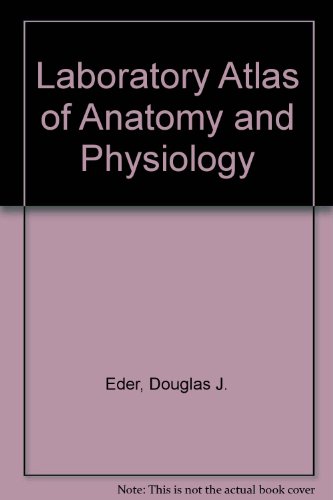 Imagen de archivo de Laboratory Atlas In Anatomy And Physiology a la venta por Irish Booksellers