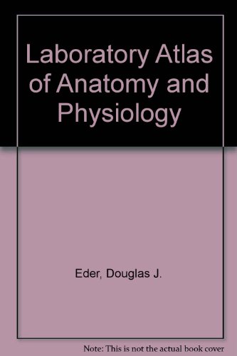 Stock image for Laboratory Atlas in Anatomy and Physiology for sale by Better World Books: West