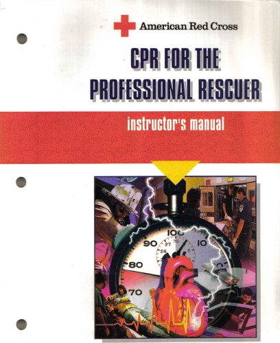 Beispielbild fr CPR for the Professional Rescuer Instructor's Manual zum Verkauf von Better World Books: West