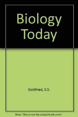 Biology Today (9780801674648) by Alters, Sandra; Gottfried, Sandra S.