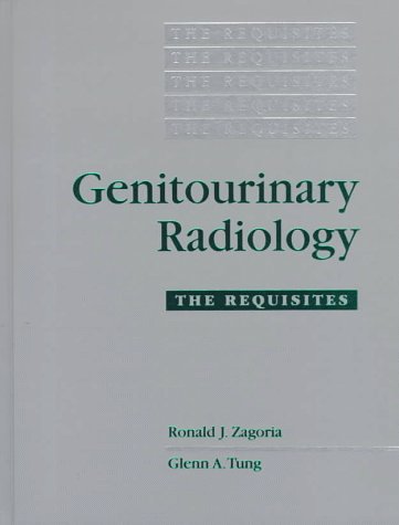 Imagen de archivo de Genitourinary Radiology: The Requisites (Requisites in Radiology) a la venta por HPB-Red