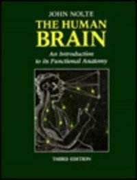 Beispielbild für The Human Brain: An Introduction to Its Functional Anatomy zum Verkauf von OwlsBooks