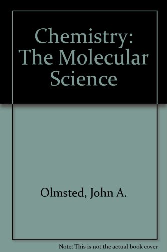 Stock image for Chemistry : The Molecular Science for sale by Better World Books