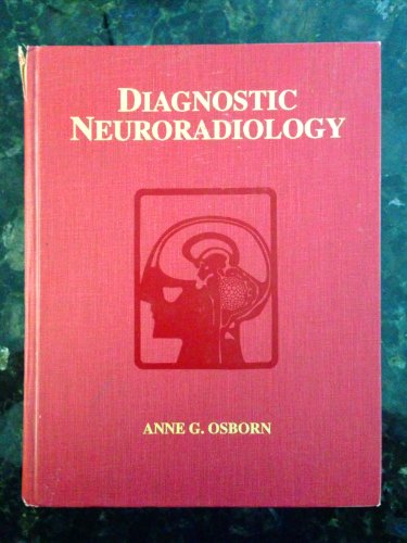 Beispielbild fr Diagnostic Neuroradiology: A Text/Atlas zum Verkauf von SecondSale