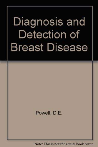 Beispielbild fr Diagnosis and Detection of Breast Diseases zum Verkauf von Better World Books
