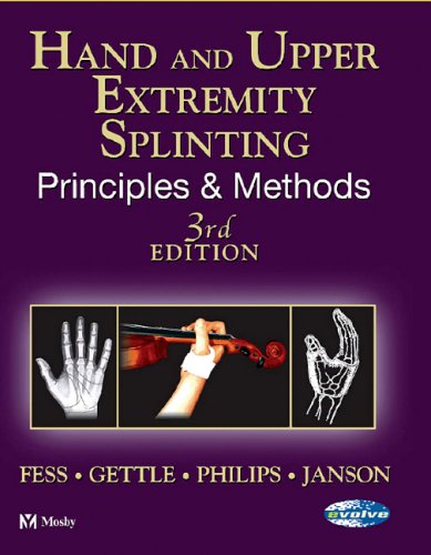 Stock image for Hand and Upper Extremity Splinting : Principles and Methods for sale by Better World Books