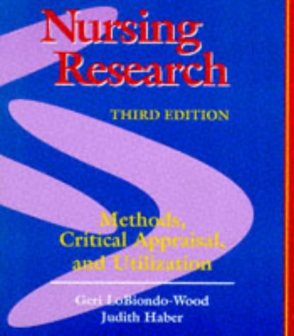 Beispielbild fr Nursing Research: Methods, Critical Appraisal and Utilization zum Verkauf von AwesomeBooks