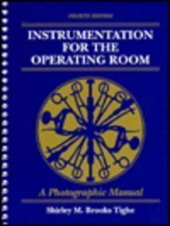 Beispielbild fr Instrumentation for the Operating Room: A Photographic Manual zum Verkauf von HPB-Red