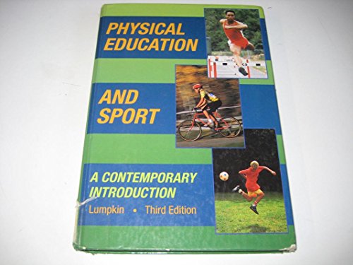 9780801678226: Physical Education and Sport: A Contemporary Approach