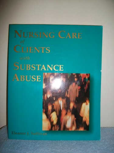 Beispielbild fr Nursing Care of Clients with Substance Abuse zum Verkauf von ZBK Books