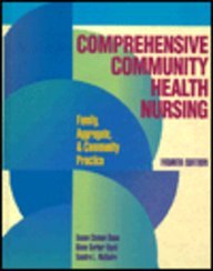 9780801679407: Comprehensive Community Health Nursing: Family, Aggregate and Community Practice