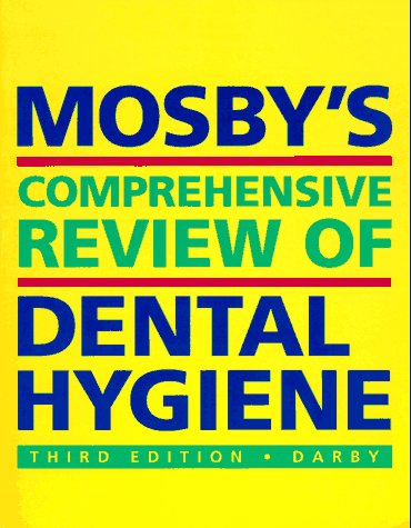 Beispielbild fr Mosby's Comprehensive Review of Dental Hygiene zum Verkauf von Better World Books: West