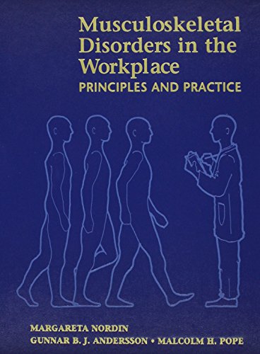 Beispielbild fr Musculoskeletal Disorders in the Workplace: Principles and Practice zum Verkauf von HPB-Red