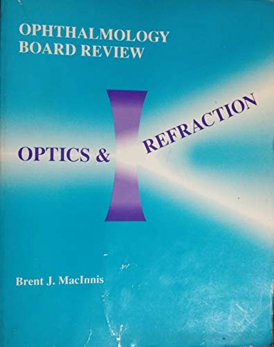 Imagen de archivo de Ophthalmology Board Review [Of] Optics & Refraction a la venta por ThriftBooks-Dallas