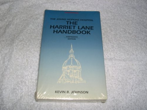 Imagen de archivo de The Harriet Lane Handbook: A Manual for Pediatric House Officers a la venta por Wonder Book