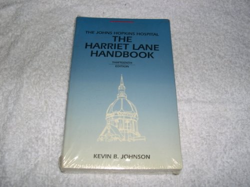 9780801680007: The Harriet Lane Handbook: A Manual for Pediatric House Officers