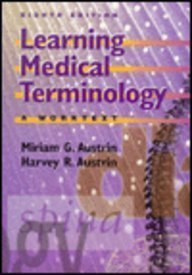 Imagen de archivo de Learning Medical Terminology: A Worktext a la venta por Wonder Book