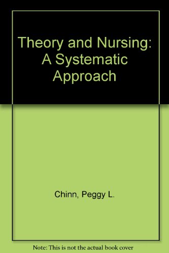 Stock image for Theory and Nursing: A Systematic Approach for sale by AwesomeBooks