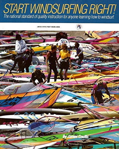 Imagen de archivo de Start Windsurfing Right a la venta por Books Puddle