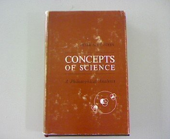 Stock image for Concepts of Science: A Philosophical Analysis for sale by Solr Books