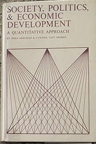 Imagen de archivo de Society, Politics, and Economic Development : A Quantitative Approach a la venta por Better World Books