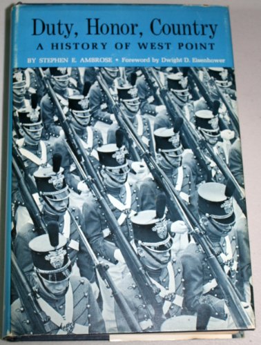 9780801800238: Duty, Honor, Country: A History of West Point