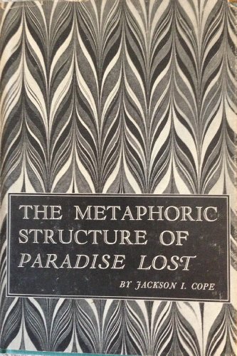 9780801801402: The Metaphoric Structure of Paradise Lost