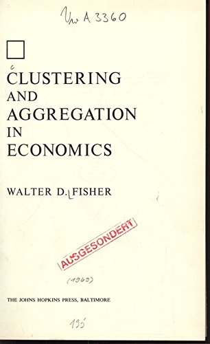 Imagen de archivo de Clustering and Aggregation in Economics a la venta por Solr Books