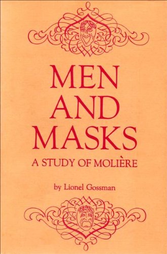 Beispielbild fr Men and Masks : A Study of Molire zum Verkauf von Better World Books