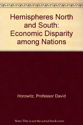 9780801802805: Hemispheres North and South: Economic Disparity among Nations