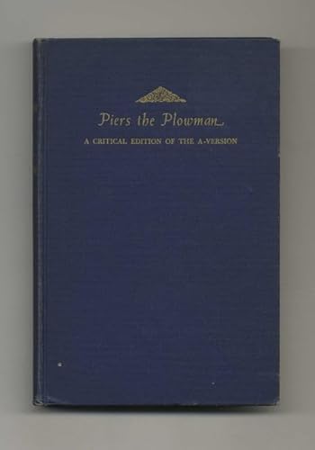 Stock image for Piers the Plowman : A Critical Edition of the A-Version for sale by Better World Books