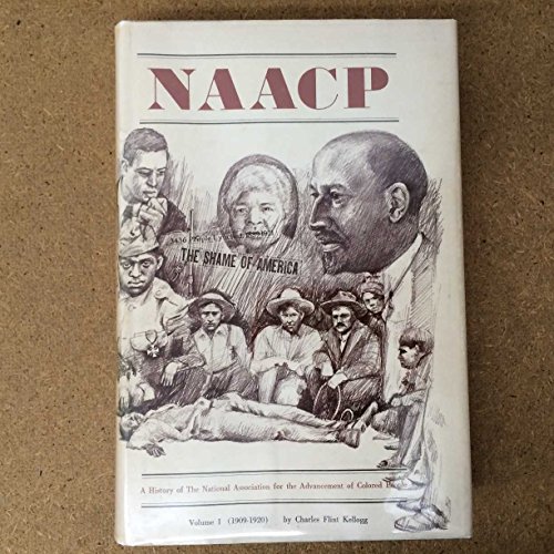 9780801803314: Naacp: A History of the National Association for the Advancement of Colored People: 001